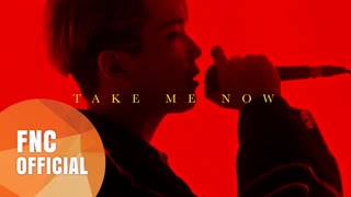 FTISLAND - Take Me Now